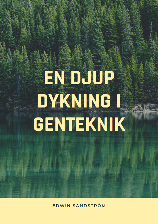 En djupdykning i Genteknik