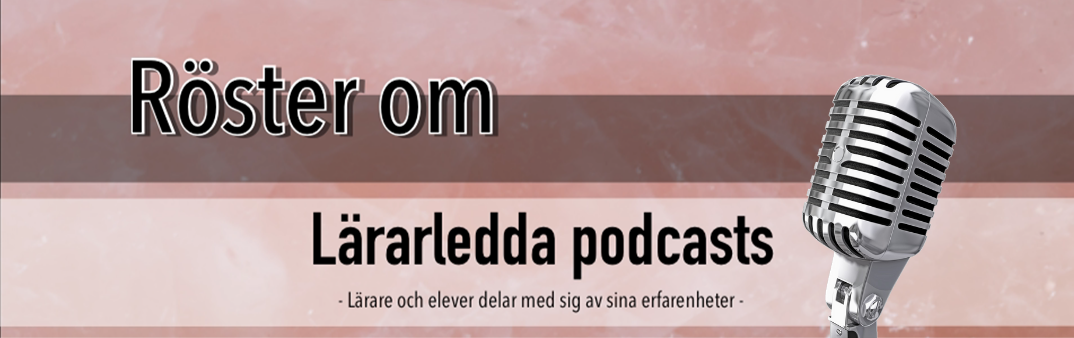 Lärarledda podcasts