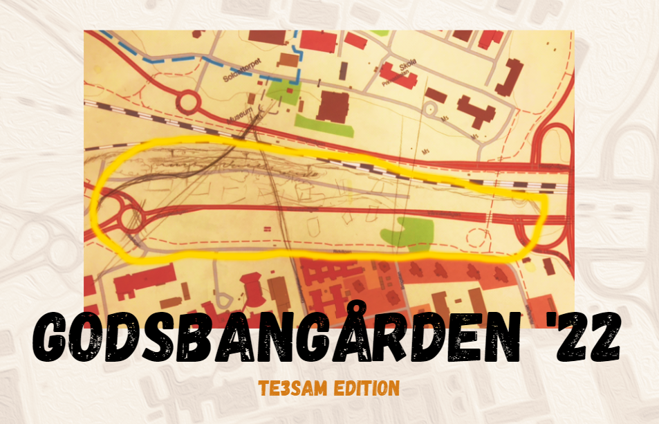 Godsbangården ’22 – TE3SAM Edition