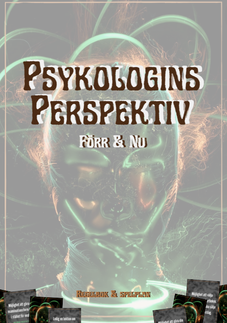 Psykologins Perspektiv – Förr & Nu